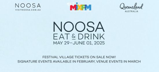 Noosa Eat & Drink Festival 2025