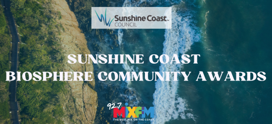 Sunshine Coast Biosphere Community Awards – NOMINATIONS OPEN!